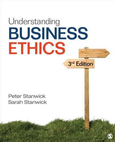 stanwick and stanwick understanding business ethics Reader