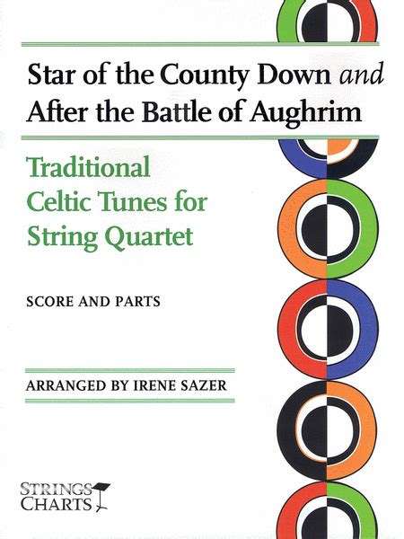 star of the county down and after the battle of aughrim traditional celtic tunes for string quartet sheet music Reader