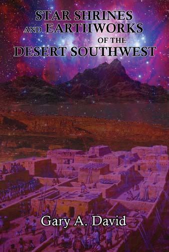 star shrines and earthworks of the desert southwest Kindle Editon