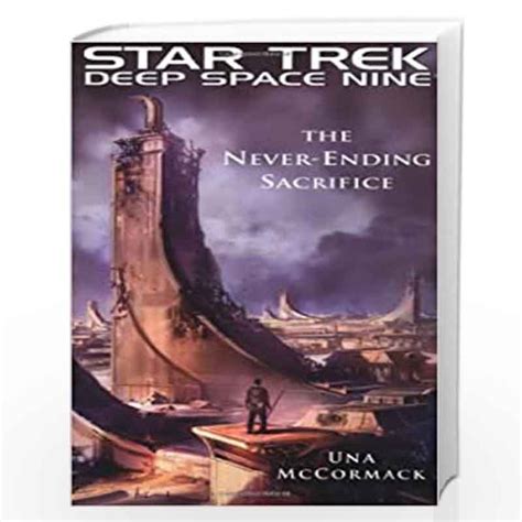 star trek deep space nine the never ending sacrifice Kindle Editon