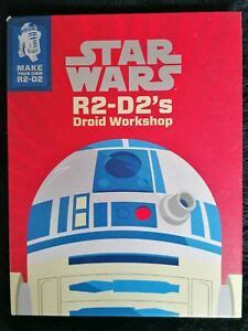 star wars r2 d2s dro d workshop PDF