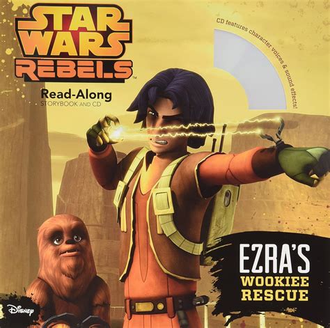 star wars rebels ezras wookiee rescue read along storybook and cd Doc