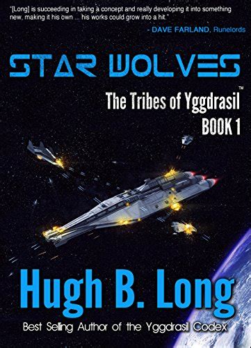 star wolves a space opera the tribes of yggdrasil book 1 Kindle Editon