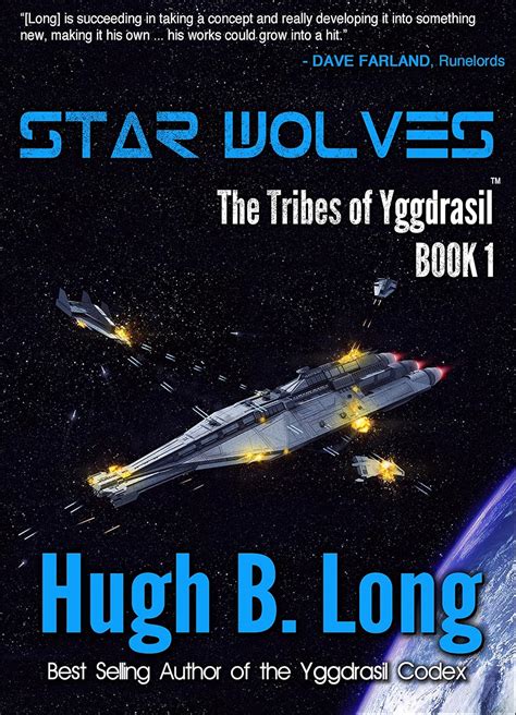 star wolves a space opera the tribes of yggdrasil book 1 Kindle Editon