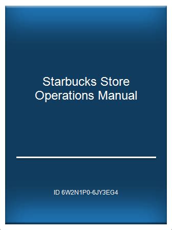 starbucks store operations manual Doc