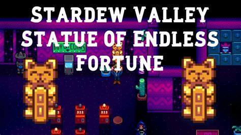 stardew valley statue of endless fortune