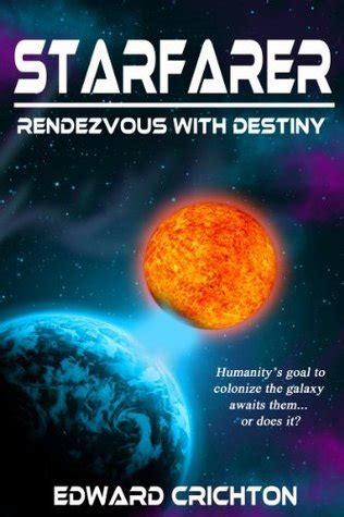 starfarer rendezvous with destiny Epub