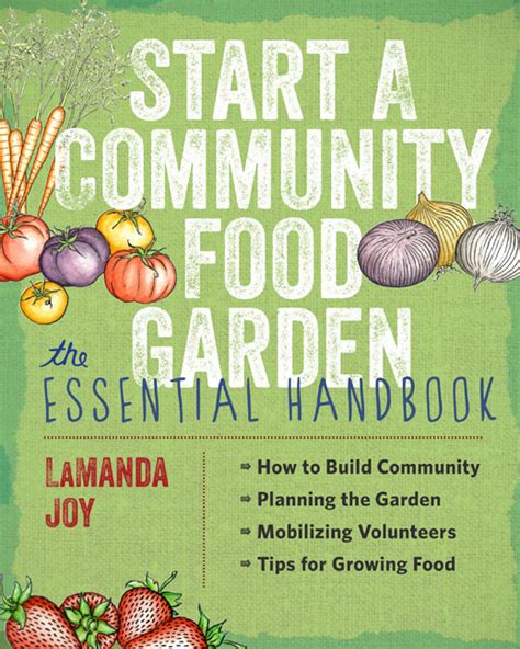 start a community food garden the essential handbook Doc