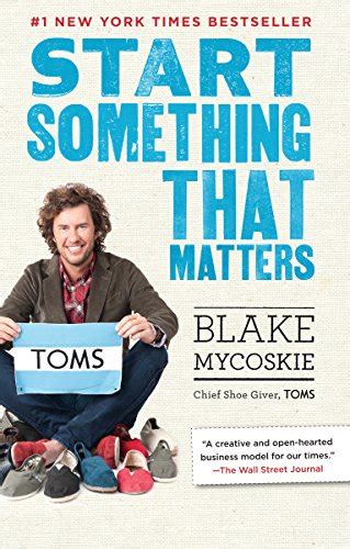 start something matters blake mycoskie Ebook PDF