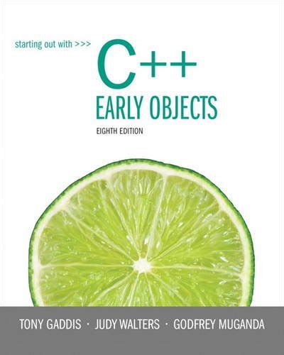 starting out with c early objects 8th edition Kindle Editon