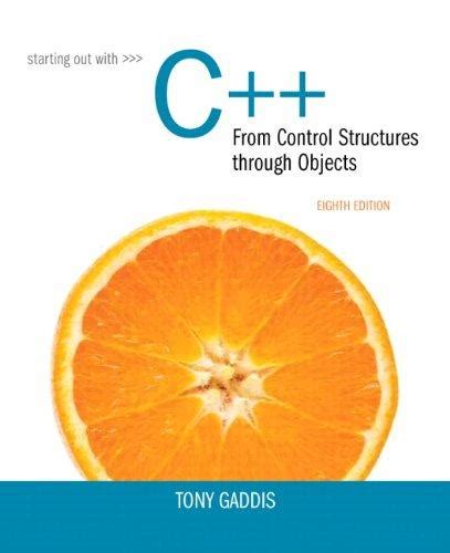 starting out with c from control structures to objects 8th edition Epub