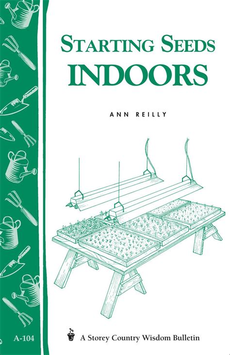 starting seeds indoors storeys country wisdom bulletin a 104 Reader