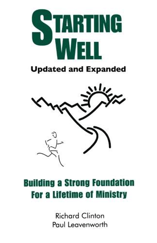 starting well building a strong foundation for a life time of ministry PDF