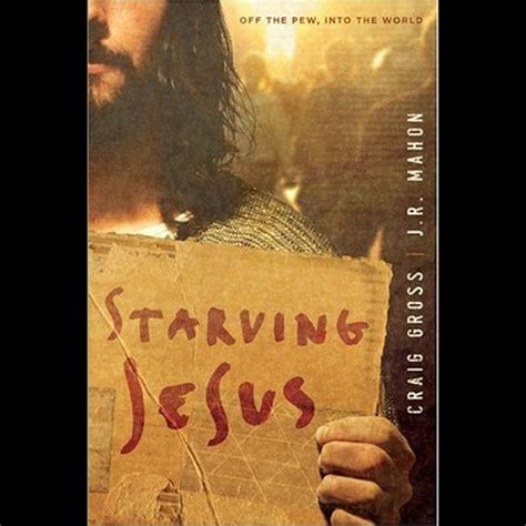 starving jesus off the pew into the world Reader