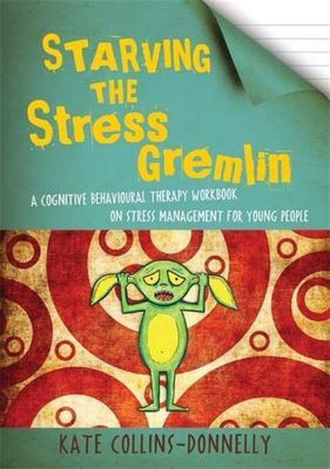 starving the stress gremlin Kindle Editon