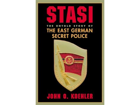 stasi the untold story of the east german secret police PDF