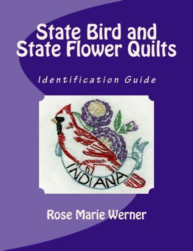 state bird and state flower quilts identification guide Kindle Editon