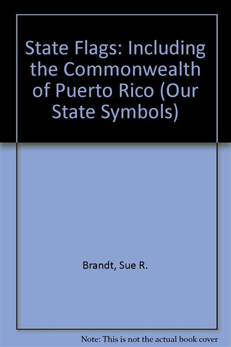 state flags including the commonwealth of puerto rico our state symbols Doc