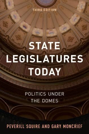 state legislatures today politics under the domes Epub