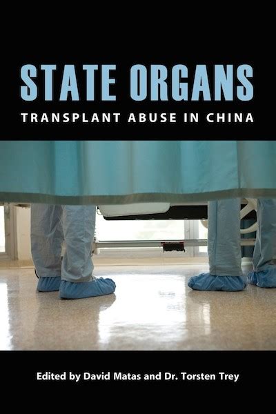 state organs transplant abuse in china Reader