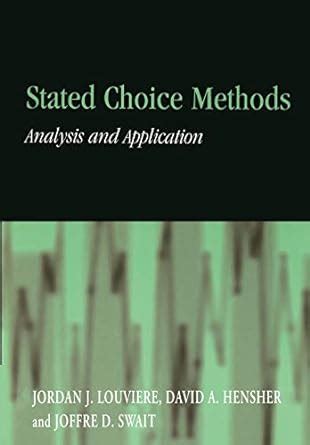 stated choice methods analysis and applications Reader