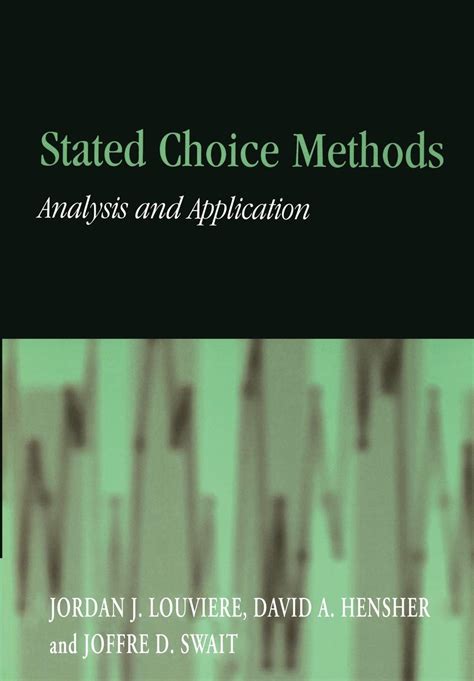 stated choice methods analysis and applications Reader