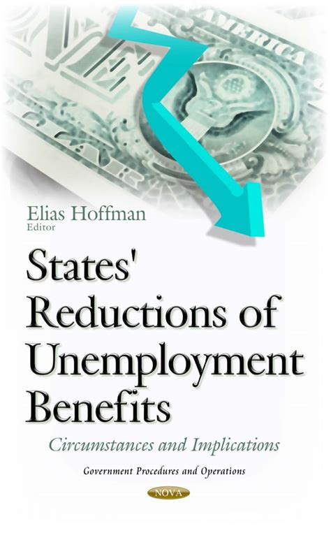 states reductions unemployment benefits circumstances Kindle Editon