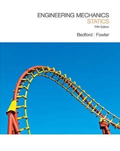 statics dynamics 5th edition bedford fowler Ebook Epub