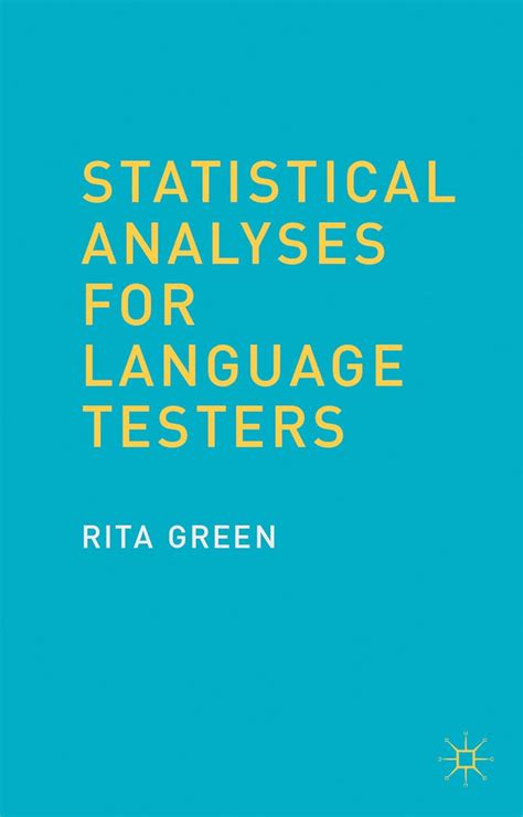 statistical analyses for language testers Reader