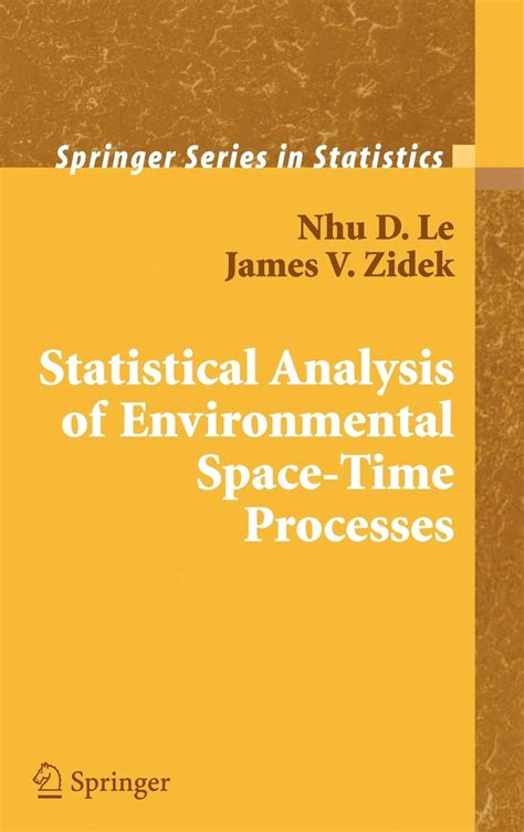 statistical analysis of environmental space time processes springer series in statistics Kindle Editon