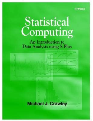 statistical computing an introduction to data analysis using s plus PDF