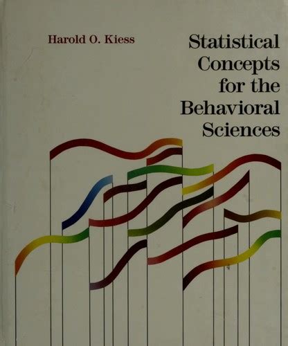 statistical concepts for the behavioral sciences harold o kiess 17931 pdf PDF