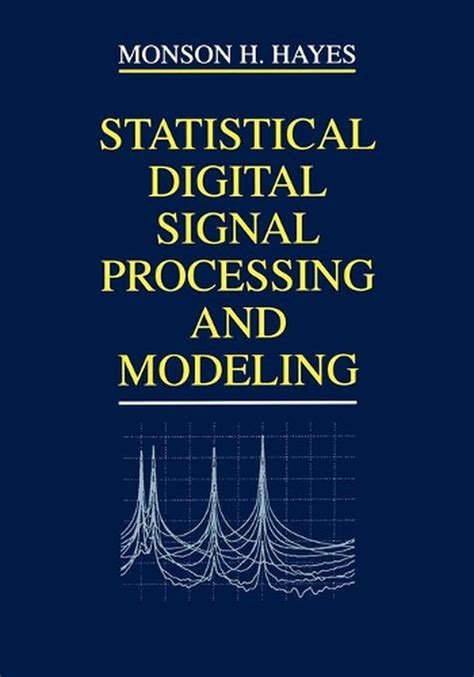 statistical digital signal processing and modeling PDF