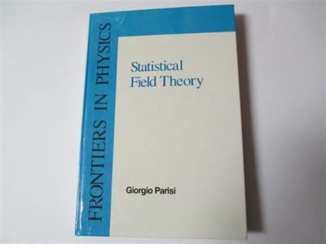 statistical field theory frontiers in physics PDF