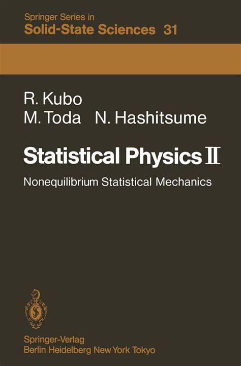 statistical physics ii nonequilibrium statistical mechanics springer series in solid state sciences Epub