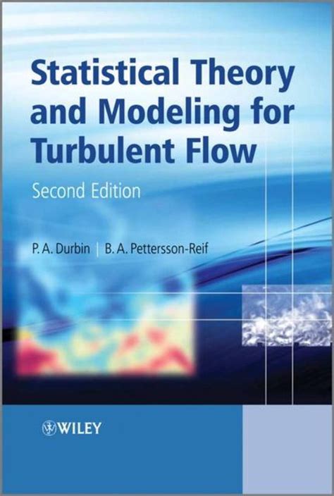 statistical theory and modeling for turbulent flows Reader