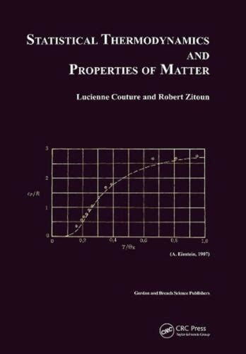 statistical thermodynamics and properties of matter Doc