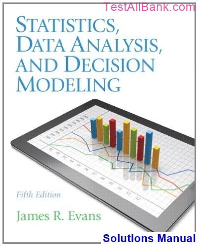 statistics data analysis decision modeling 5th edition answers PDF