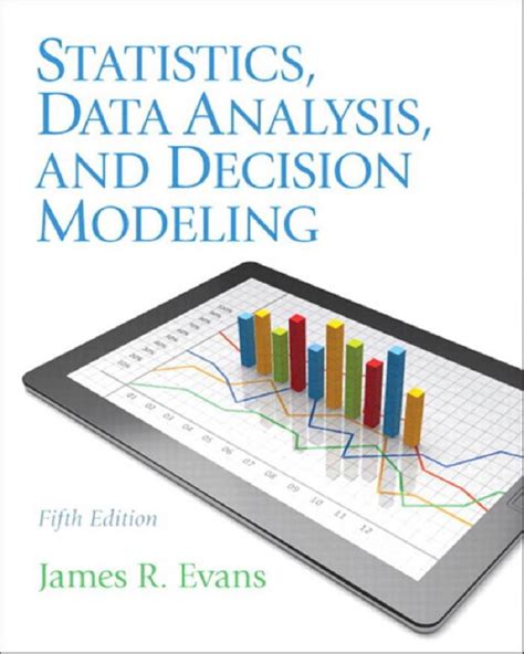 statistics data analysis decision modeling fifth edition Epub