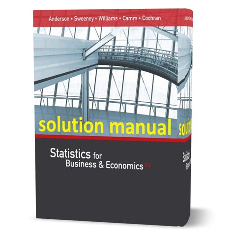 statistics for business economics solutions manual Doc