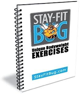 stay fit bug unique bodyweight exercises ebook Kindle Editon