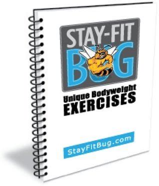 stay fit bug unique bodyweight exercises ebook Kindle Editon