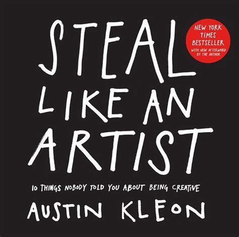 steal like an artist 10 things nobody told you about being creative Doc