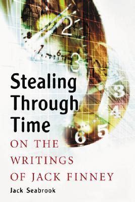 stealing through time on the writings of jack finney Kindle Editon