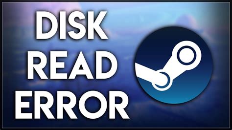 steam disk read error