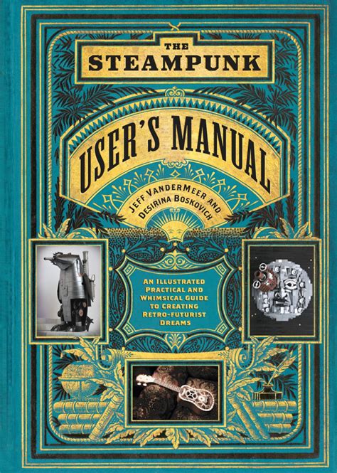 steampunk users manual illustrated retro futurist ebook Kindle Editon