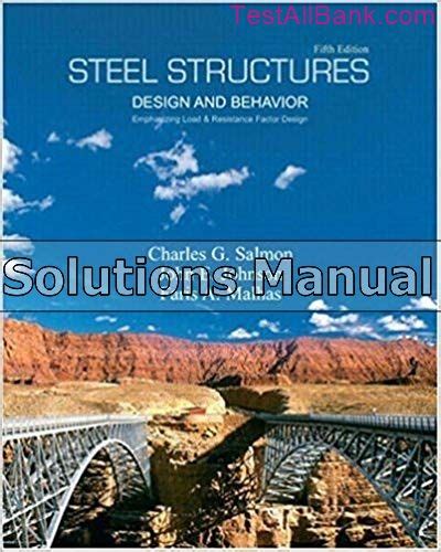 steel structures design behavior 5th edition solution manual pdf Kindle Editon
