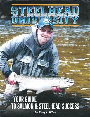 steelhead university your guide to salmon and steelhead success PDF