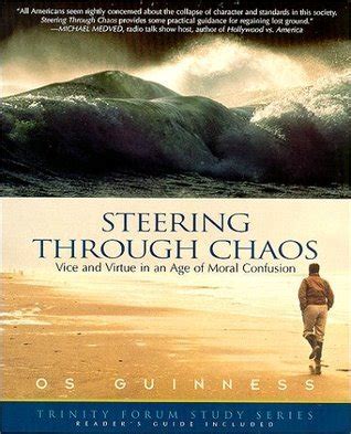 steering through chaos vice and virtue in an age of moral confusion PDF