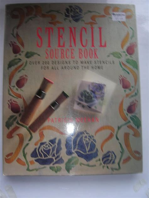 stencil source book over 200 stencils to make for all around the home Reader